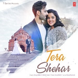 Tera Shehar lyrics