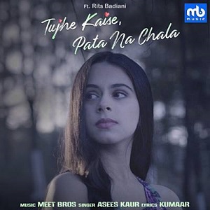 Tujhe Kaise Pata Na Chala lyrics