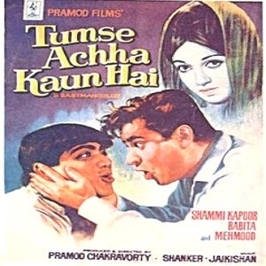 Tumse Achha Kaun Hai movie