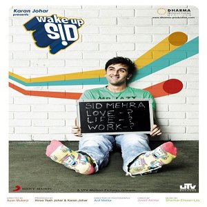 Wake Up Sid (2009) Songs List and Lyrics 