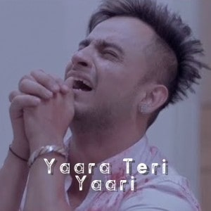 Yaara Teri Yaari lyrics